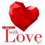 Bollywood With Love - Retro - Sapna Song Download
